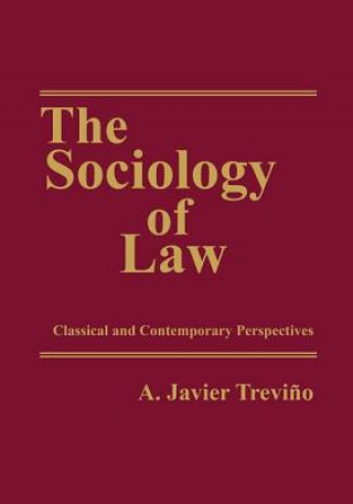 Knjiga Sociology of Law A. Javier Trevino