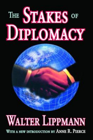 Kniha Stakes of Diplomacy LIPPMANN