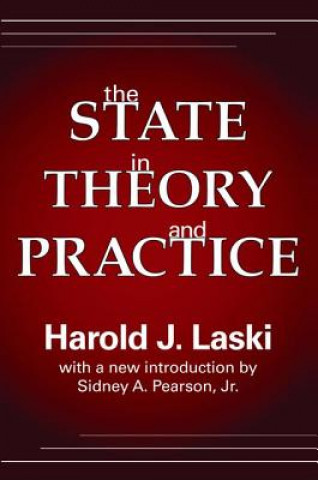 Könyv State in Theory and Practice the state in Theory and Practice LASKI