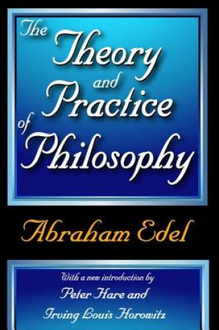 Book Theory and Practice of Philosophy EDEL