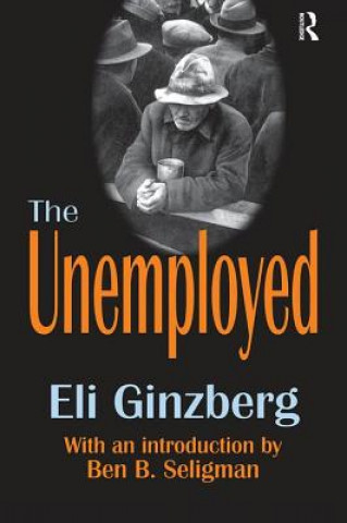 Boek Unemployed Eli Ginzberg