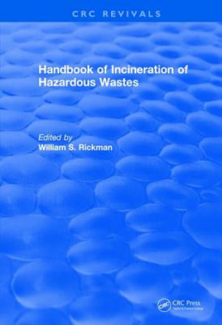 Kniha Handbook of Incineration of Hazardous Wastes (1991) Rickman