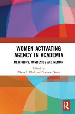 Książka Women Activating Agency in Academia 