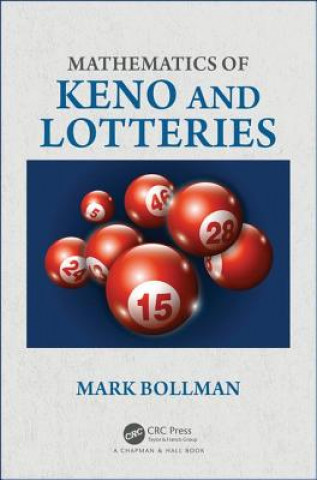 Könyv Mathematics of Keno and Lotteries Mark Bollman