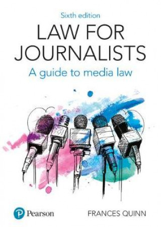 Carte Law for Journalists FRANCES QUINN