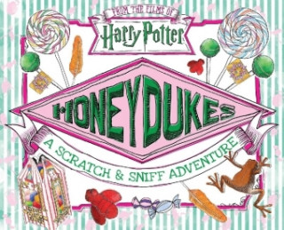 Carte Honeydukes: A Scratch and Sniff Adventure Daphne Pendergrass