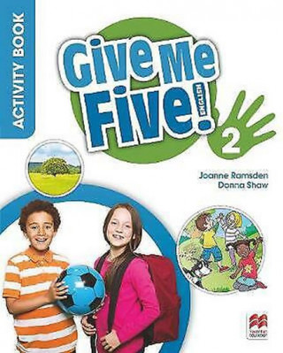 Könyv Give Me Five! Level 2 Activity Book SHAW D   RAMSDEN J