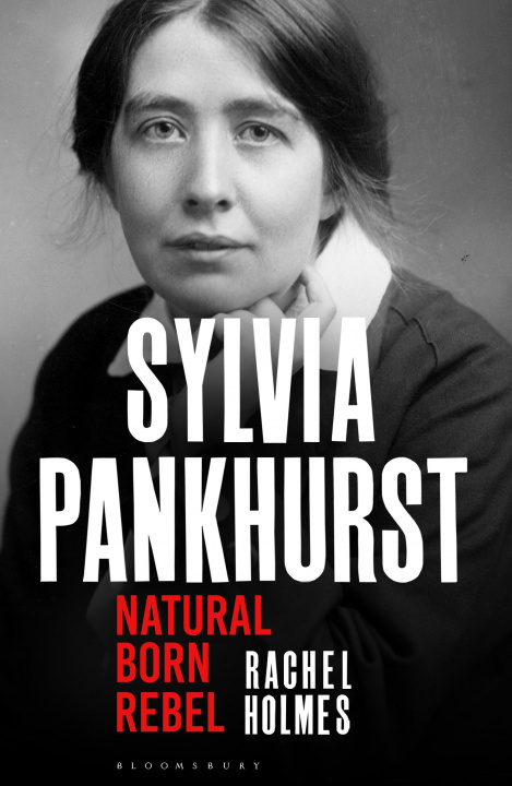 Kniha Sylvia Pankhurst HOLMES RACHEL