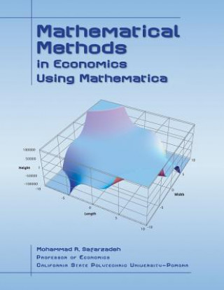 Könyv Mathematical Methods in Economics Using Mathematica MOHAMMED SAFARZADEH