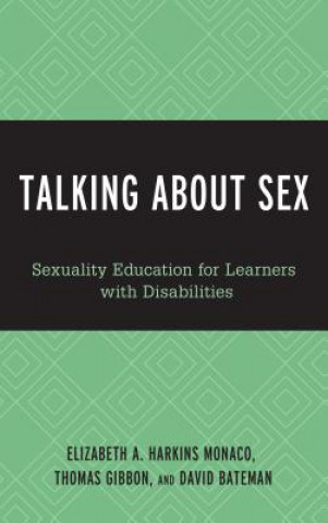 Knjiga Talking About Sex Elizabeth A. Harkins Monaco