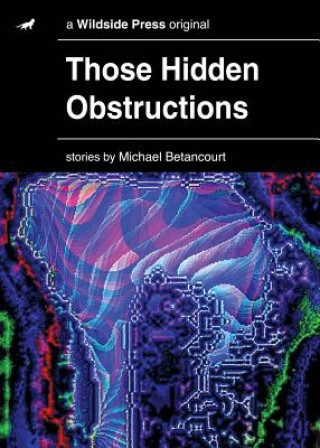 Book Those Hidden Obstructions MICHAEL BETANCOURT