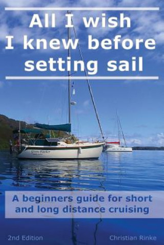 Könyv All I wish I knew before setting sail Christian Rinke