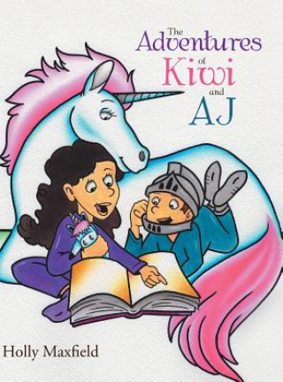 Книга Adventures of Kiwi and Aj HOLLY MAXFIELD