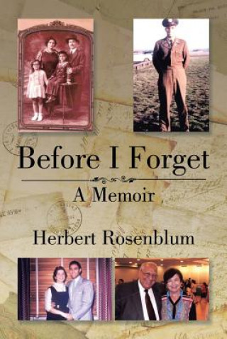 Könyv Before I Forget HERBERT ROSENBLUM