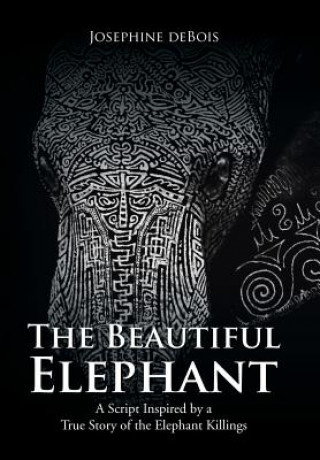 Kniha Beautiful Elephant JOSEPHINE DEBOIS