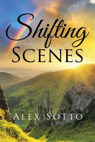 Βιβλίο Shifting Scenes ALEX SOTTO