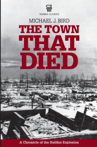 Kniha Town That Died MICHAEL J BIRD