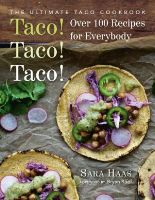 Könyv Taco! Taco! Taco! Sara Haas