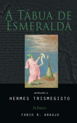 Kniha Tabua de Esmeralda Hermes Trismegisto