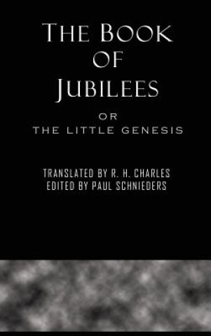 Könyv Book of Jubilees R. H. CHARLES