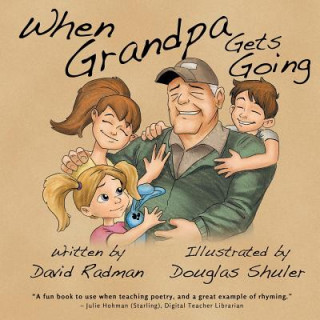 Knjiga When Grandpa Gets Going DAVID RADMAN