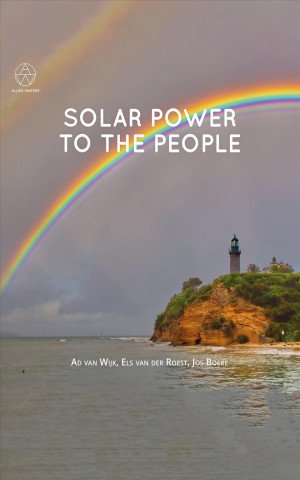 Kniha SOLAR POWER TO THE PEOPLE A J M VAN WIJK