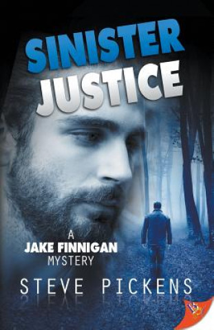 Book Sinister Justice STEVE PICKENS