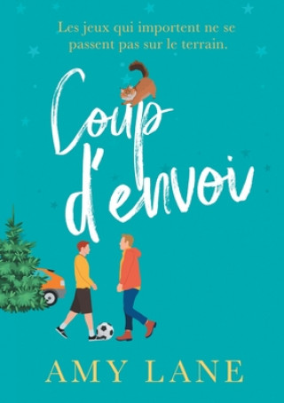 Книга Coup d'envoi (Translation) AMY LANE