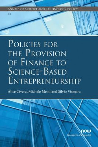 Carte Policies for the Provision of Finance to Science-Based Entrepreneurship ALICE CIVERA