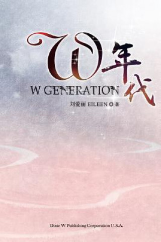 Livre W Generation EILEEN LAO