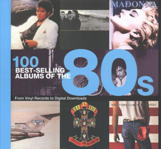 Book 100 Best Selling Albums of the 80s Peter Dodd