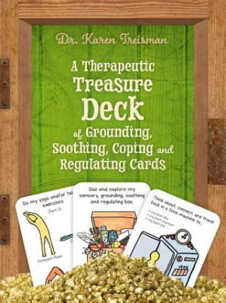 Printed items Therapeutic Treasure Deck of Grounding, Soothing, Coping and Regulating Cards TREISMAN DR KAREN