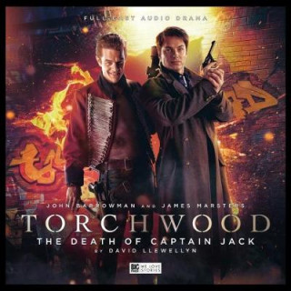 Аудио Torchwood - 19 The Death of Captain Jack David Llewellyn