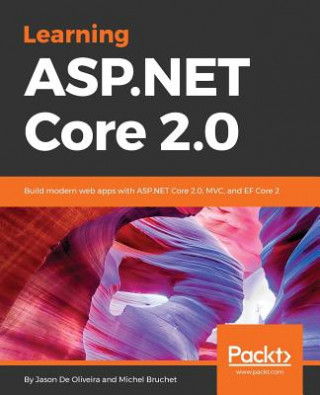 Knjiga Learning ASP.NET Core 2.0 Jason de Oliveira