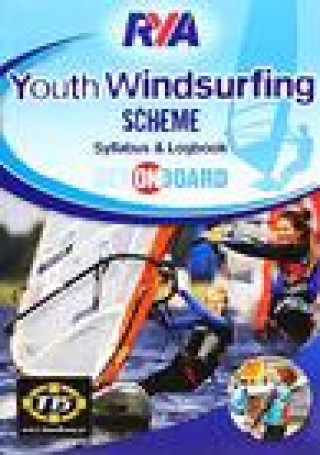 Könyv RYA Youth Windsurfing Scheme Syllabus and Logbook 