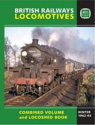 Carte abc British Railways Combined Volume Parts 1-7 Winter 62/63 