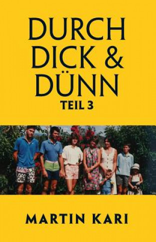 Carte Durch Dick & Dunn, Teil 3 MARTIN KARI