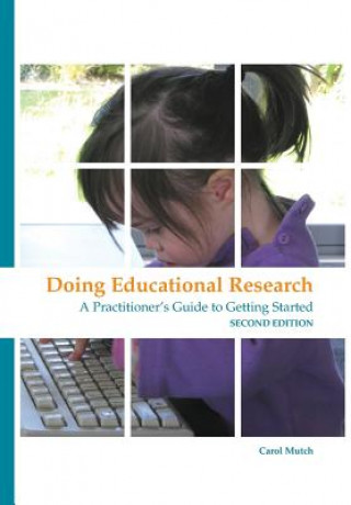 Kniha Doing Educational Research CAROL MUTCH