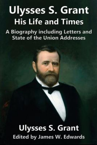 Kniha Ulysses S. Grant ULYSSES S GRANT