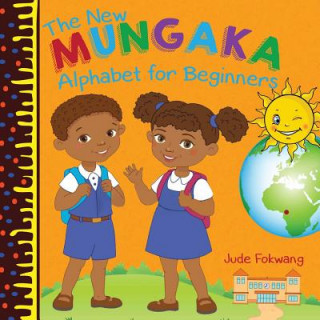 Книга New Mungaka Alphabet for Beginners JUDE FOKWANG