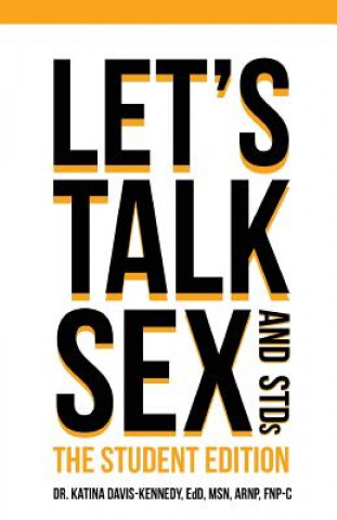 Buch Let's Talk Sex & STDs DR. K DAVIS-KENNEDY