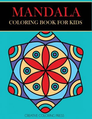 Carte Mandala Coloring Book for Kids CREATIVE COLORING