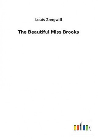 Carte Beautiful Miss Brooks LOUIS ZANGWILL