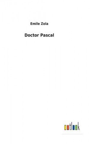 Kniha Doctor Pascal Emile Zola