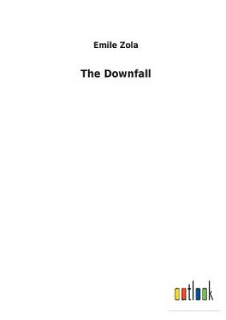 Könyv Downfall Emile Zola