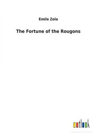 Kniha Fortune of the Rougons Emile Zola