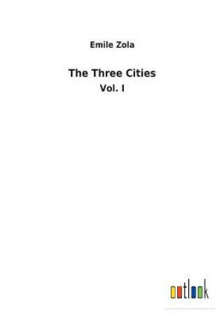 Book Three Cities Emile Zola
