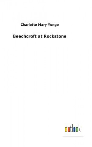 Carte Beechcroft at Rockstone CHARLOTTE MAR YONGE