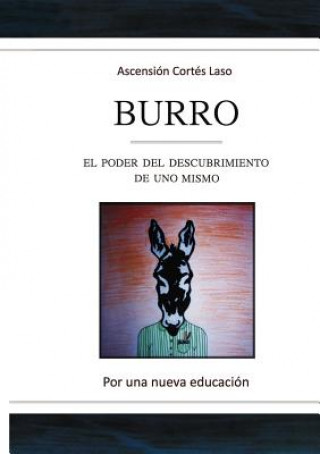 Książka Burro. El poder del descubrimiento de uno mismo ASCENSI LASO CORT S