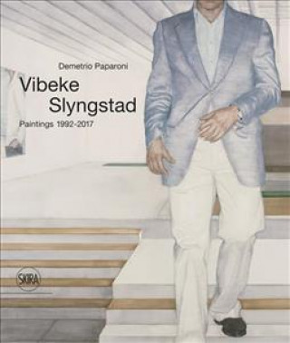 Kniha Vibeke Slyngstad: Paintings 1992-2017 Demetrio Paparoni